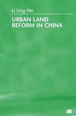 Urban Land Reform in China