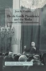The de Gaulle Presidency and the Media