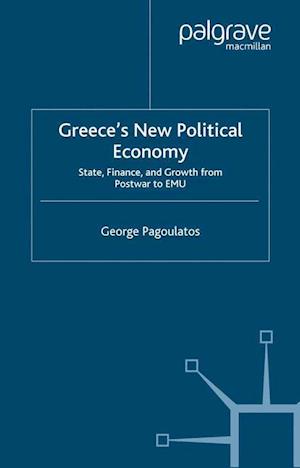 Greece’s New Political Economy