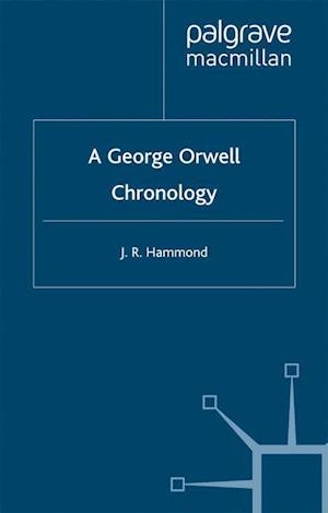 A George Orwell Chronology