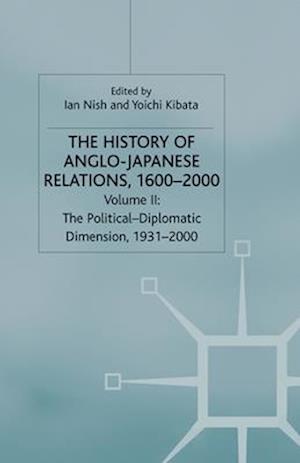 The History of Anglo-Japanese Relations, 1600–2000
