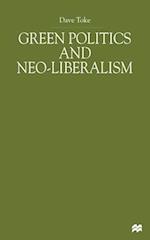 Green Politics and Neoliberalism