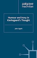 Humour and Irony in Kierkegaard’s Thought