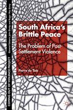 South Africa's Brittle Peace