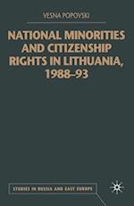 National Minorities and Citizenship Rights in Lithuania, 1988–93