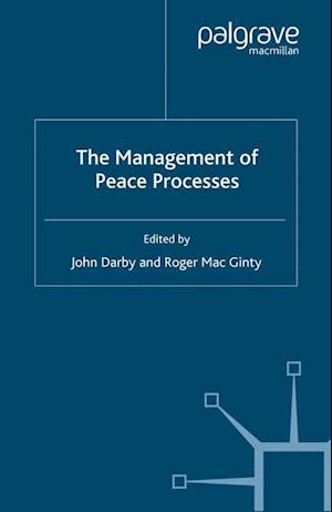 The Management of Peace Processes