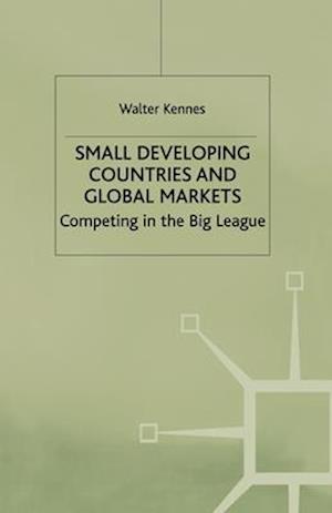 Small Developing Countries and Global Markets