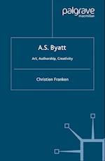 A.S.Byatt: Art, Authorship, Creativity