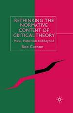 Rethinking the Normative Content of Critical Theory