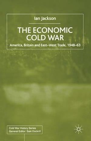 The Economic Cold War