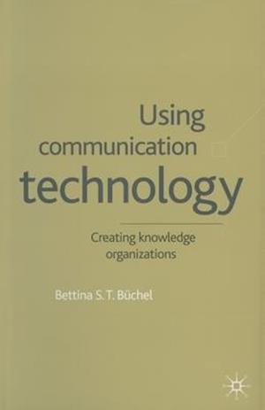 Using Communication Technology