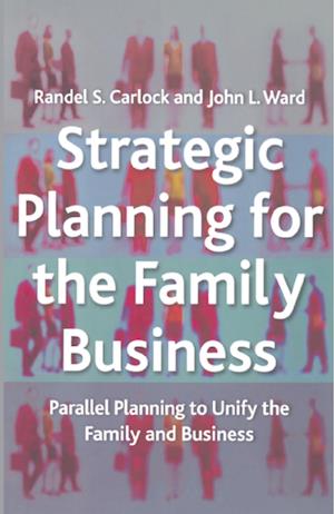 Strategic Planning for The Family Business