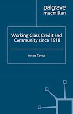 Working Class Credit and Community since 1918