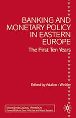 Banking and Monetary Policy in Eastern Europe