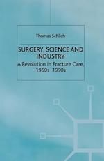 Surgery, Science and Industry