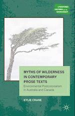 Myths of Wilderness in Contemporary Narratives