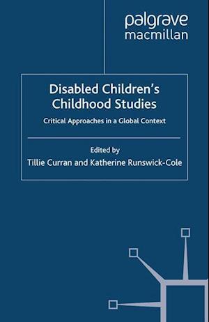 Disabled Children's Childhood Studies