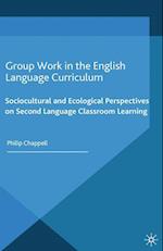 Group Work in the English Language Curriculum