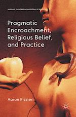 Pragmatic Encroachment, Religious Belief and Practice