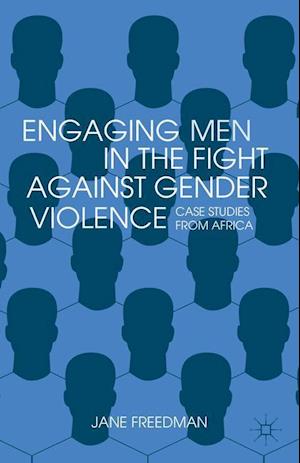 Engaging Men in the Fight against Gender Violence