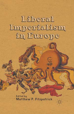 Liberal Imperialism in Europe