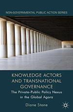 Knowledge Actors and Transnational Governance