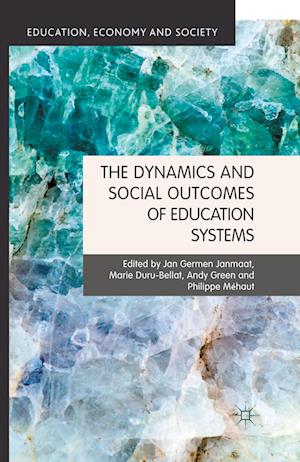 The Dynamics and Social Outcomes of Education Systems