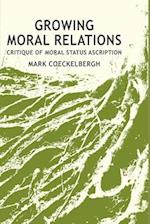 Growing Moral Relations