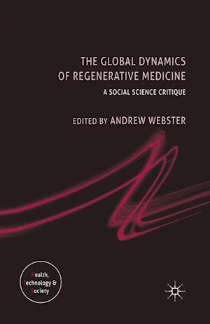 The Global Dynamics of Regenerative Medicine