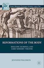 Reformations of the Body