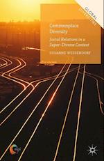Commonplace Diversity: Social Relations in a Super-Diverse Context