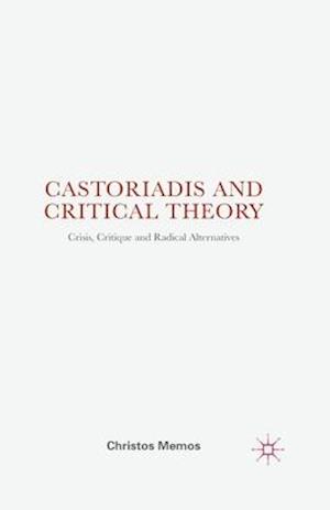 Castoriadis and Critical Theory