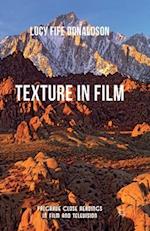 Texture In Film