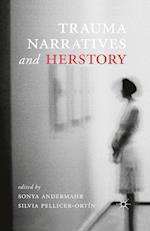 Trauma Narratives and Herstory