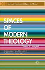 Spaces of Modern Theology