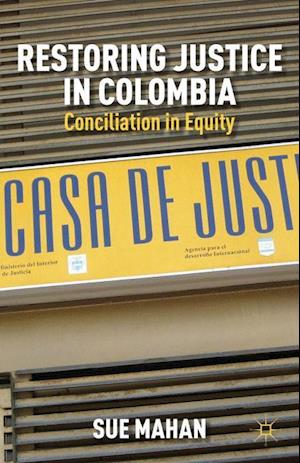 Restoring Justice in Colombia