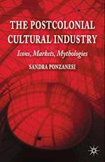 The Postcolonial Cultural Industry