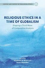 Religious Ethics in a Time of Globalism