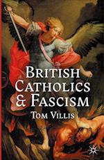 British Catholics and Fascism