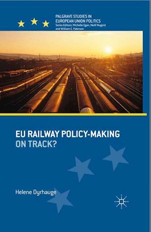 EU Railway Policy-Making