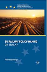 EU Railway Policy-Making