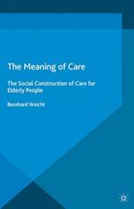 The Meaning of Care