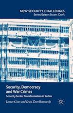 Security, Democracy and War Crimes