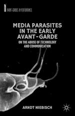 Media Parasites in the Early Avant-Garde