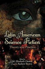 Latin American Science Fiction