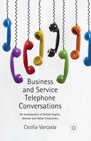 Business and Service Telephone Conversations