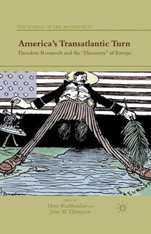 America's Transatlantic Turn