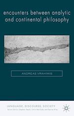 Encounters between Analytic and Continental Philosophy