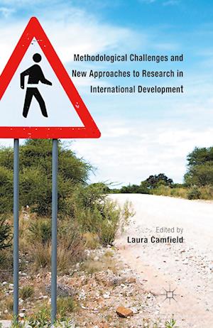 Methodological Challenges and New Approaches to Research in International Development