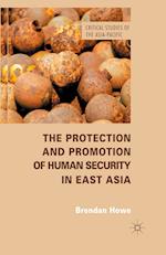 The Protection and Promotion of Human Security in East Asia